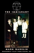 Cover: The Immigrant - Broadway Play Publishing Inc