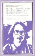 Cover: Peter Handke and the Postmodern Transformation - University of Missouri Press
