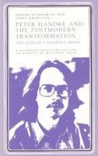 Enlarge image Cover: Peter Handke and the Postmodern Transformation - University of Missouri Press