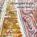 Cover: Entangled Bank - Chax Press