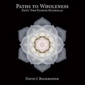 Cover: Paths to Wholeness - Transformations Press