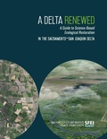 Cover: A Delta Renewed - San Francisco Estuary Institute