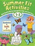 Cover: Summer Fit Activities, First - Second Grade - Active Planet Kids, Inc