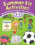 Cover: Summer Fit Activities, Second - Third Grade - Active Planet Kids, Inc