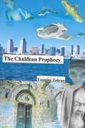 Cover: The Chaldean Prophecy - Nadir Khuri Publishing