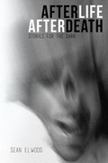 Cover: AfterLife AfterDeath - Sean Elwood
