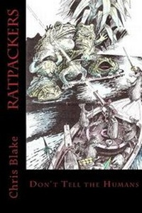 Enlarge image Cover: Ratpackers - Christopher Donald Blake