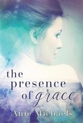 Cover: The Presence of Grace - Am Books