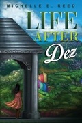 Cover: Life After Dez - Next World Publishing