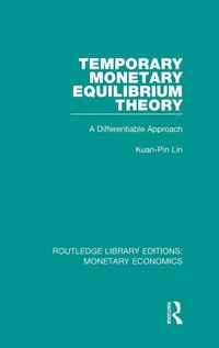 Enlarge image Cover: Temporary Monetary Equilibrium Theory - Routledge