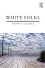 Cover: White Folks - Routledge