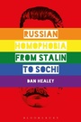 Cover: Russian Homophobia from Stalin to Sochi - Bloomsbury Academic