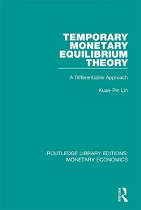 Enlarge image Cover: Temporary Monetary Equilibrium Theory - Routledge