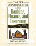 Cover: Career Opportunities in Banking, Finance, and Insurance - Facts On File Inc