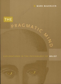Enlarge image Cover: The Pragmatic Mind - Duke University Press