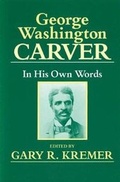 Cover: George Washington Carver - University of Missouri Press