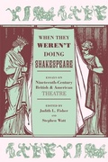 Cover: When They Weren't Doing Shakespeare - University of Georgia Press