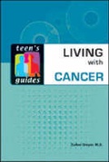 Cover: Living with Cancer - Facts On File Inc