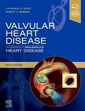 Cover: Valvular Heart Disease: A Companion to Braunwald's Heart Disease - Elsevier