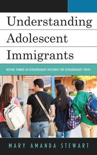 Enlarge image Cover: Understanding Adolescent Immigrants - Lexington Books