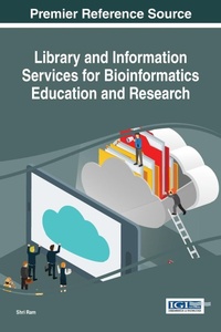 Abbildung von: Library and Information Services for Bioinformatics Education and Research - Information Science Reference