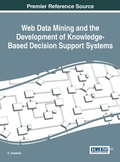 Cover: Web Data Mining and the Development of Knowledge-Based Decision Support Systems - Information Science Reference