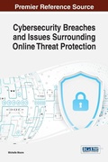 Cover: Cybersecurity Breaches and Issues Surrounding Online Threat Protection - Information Science Reference