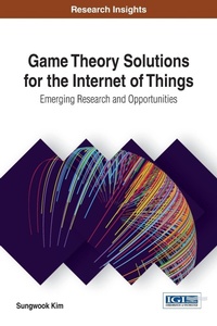 Abbildung von: Game Theory Solutions for the Internet of Things - Information Science Reference