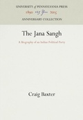 Cover: The Jana Sangh - University of Pennsylvania Press