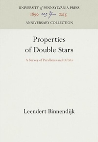 Abbildung von: Properties of Double Stars - University of Pennsylvania Press