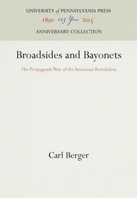 Enlarge image Cover: Broadsides and Bayonets - University of Pennsylvania Press
