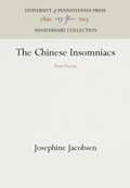 Cover: The Chinese Insomniacs - University of Pennsylvania Press