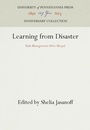 Cover: Learning from Disaster - University of Pennsylvania Press