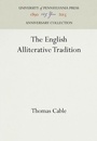 Cover: The English Alliterative Tradition - University of Pennsylvania Press