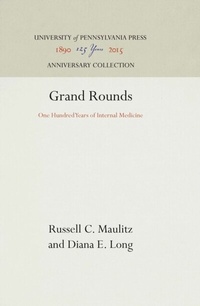 Abbildung von: Grand Rounds - University of Pennsylvania Press