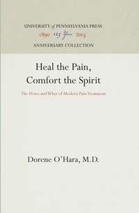 Abbildung von: Heal the Pain, Comfort the Spirit - University of Pennsylvania Press