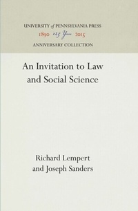 Enlarge image Cover: An Invitation to Law and Social Science - University of Pennsylvania Press