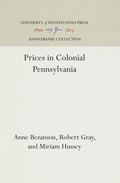 Cover: Prices in Colonial Pennsylvania - University of Pennsylvania Press