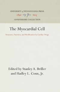 Abbildung von: The Myocardial Cell - University of Pennsylvania Press