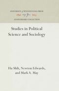 Cover: Studies in Political Science and Sociology - University of Pennsylvania Press