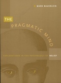 Cover: The Pragmatic Mind - Duke University Press