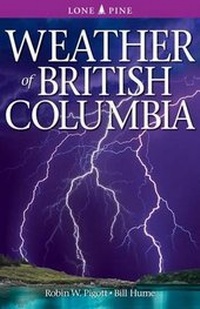 Abbildung von: Weather of British Columbia - Lone Pine Publishing,Canada