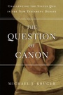 Cover: The Question of Canon - Inter-Varsity Press,US