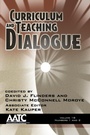 Cover: Curriculum and Teaching Dialogue Vol 18 Issue 1 & 2 - Information Age Publishing