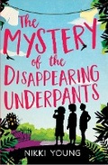 Cover: The Mystery of the Disappearing Underpants - Matador