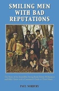 Cover: Smiling Men with Bad Reputations - Grosvenor House Publishing Ltd