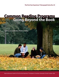 Enlarge image Cover: Common Reading Programs - National Resource Center for The First Year Experience & Students in Transition
