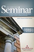 Cover: The First Year Seminar Volume I - National Resource Center for The First Year Experience & Students in Transition