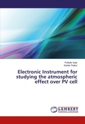 Cover: Electronic Instrument for studying the atmospheric effect over PV cell - LAP Lambert Academic Publishing