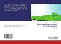 Abbildung von: Multi modality and inter-semiotic cohesion - LAP Lambert Academic Publishing